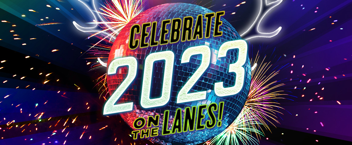 Celebrate 2023 on the Lanes
